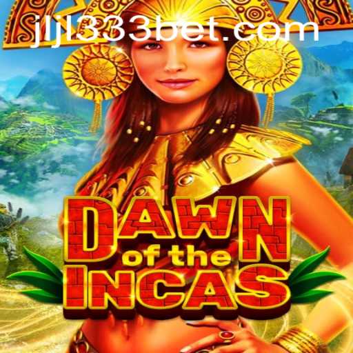 Explore the Enigmatic World of DawnoftheIncas with the Unique JLJL333 Experience