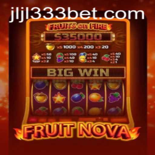 Discover the Enchanting World of FruitNova and Unlock the Secrets of JLJL333