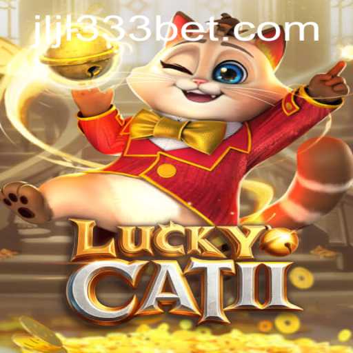 Discovering the World of LuckyCatII and the Magic of JLJL333